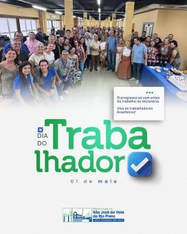 Dia do Trabalhador.