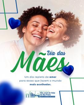Dia das Mães.