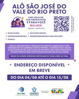 A Caravana Mais Qualifica Rio estará em São José.