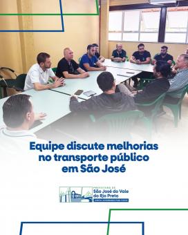 Equipe discute melhorias no transporte público em São José.