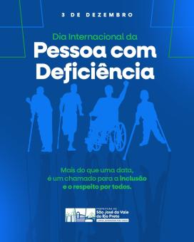 Dia Internacional da Pessoa com Deficiência.