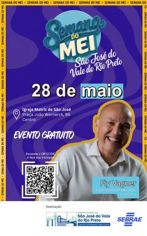 SEMANA DO MEI 2026 | SÃO JOSÉ DO VALE DO RIO PRETO.